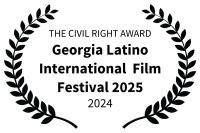THE CIVIL RIGHT AWARD - Georgia Latino International Film Festival 2025 - 2024 (1)
